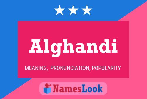 Alghandi Name Poster