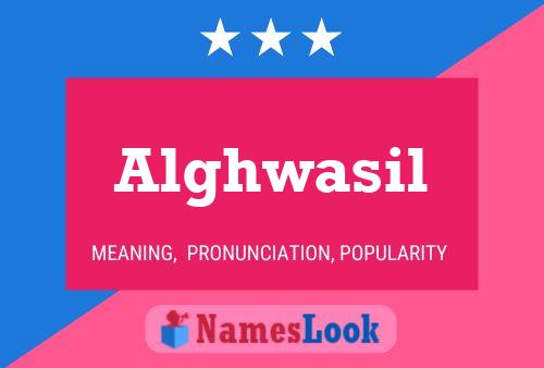 Alghwasil Name Poster