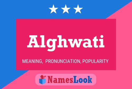 Alghwati Name Poster