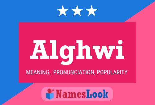 Alghwi Name Poster