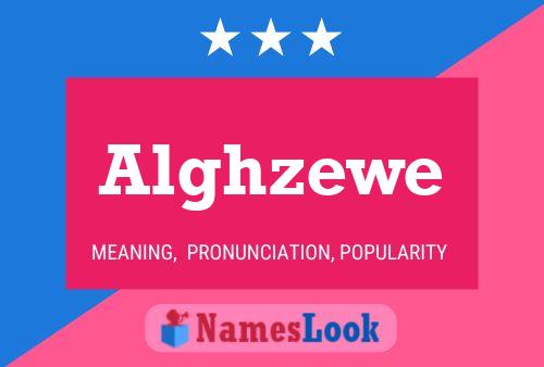 Alghzewe Name Poster