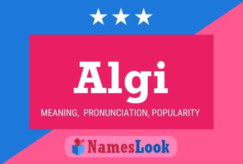 Algi Name Poster