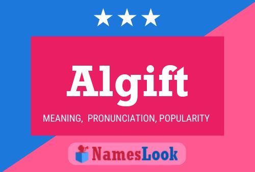 Algift Name Poster