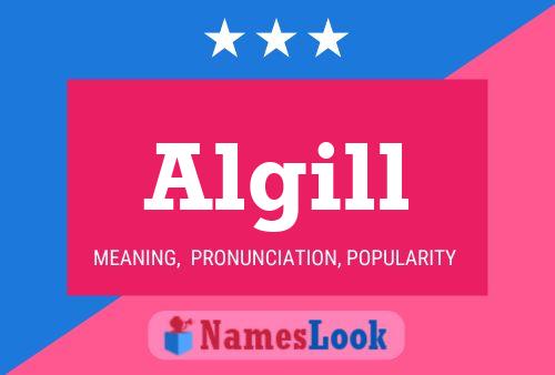 Algill Name Poster