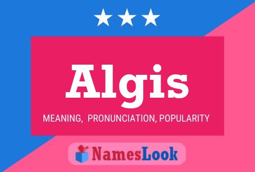 Algis Name Poster
