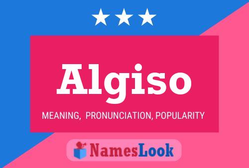 Algiso Name Poster