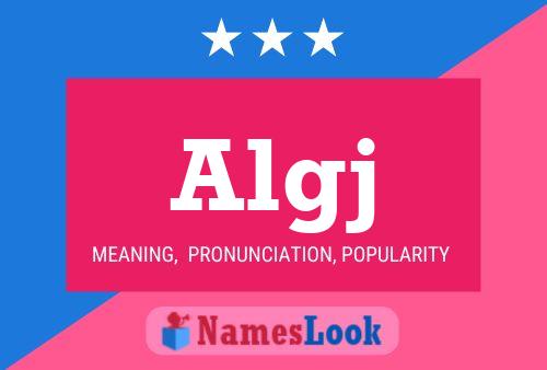 Algj Name Poster