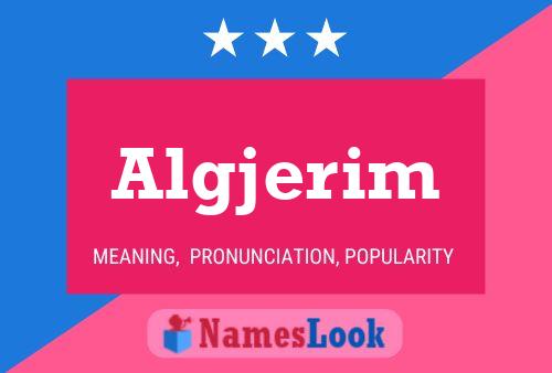 Algjerim Name Poster