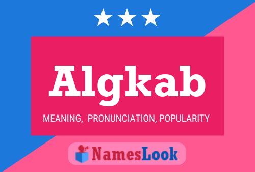 Algkab Name Poster