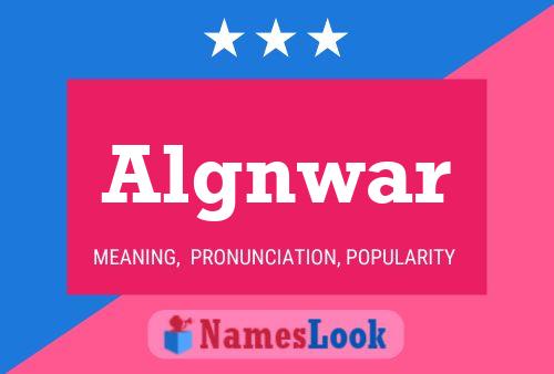 Algnwar Name Poster