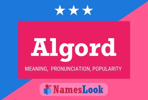 Algord Name Poster