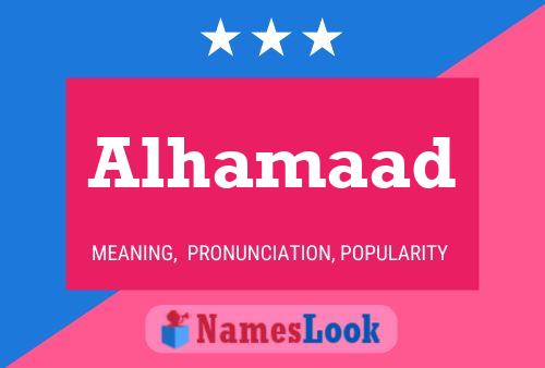 Alhamaad Name Poster