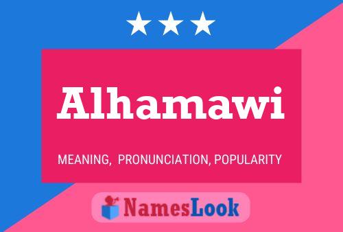 Alhamawi Name Poster