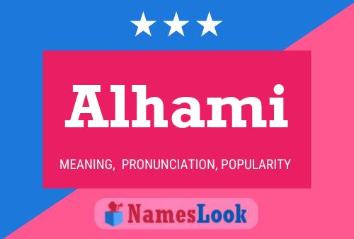 Alhami Name Poster