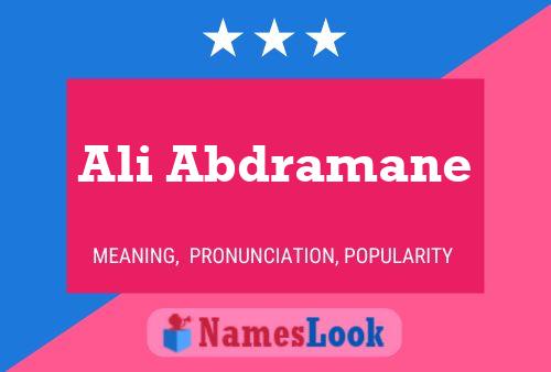 Ali Abdramane Name Poster