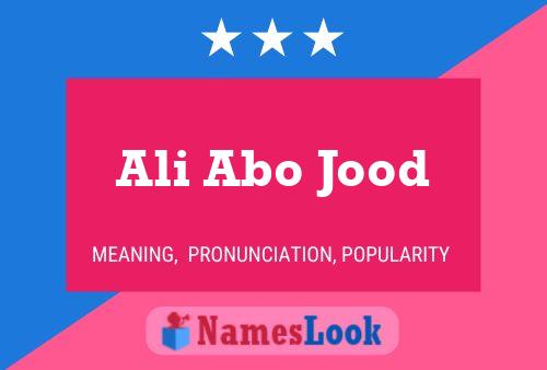 Ali Abo Jood Name Poster