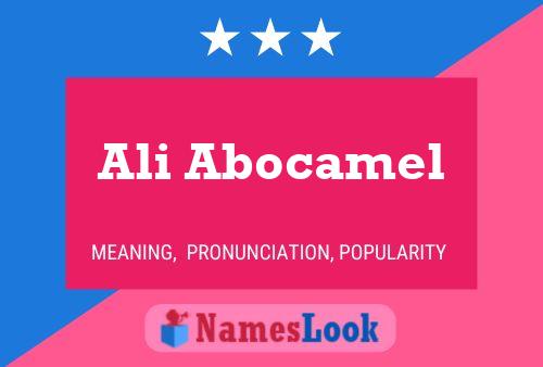 Ali Abocamel Name Poster