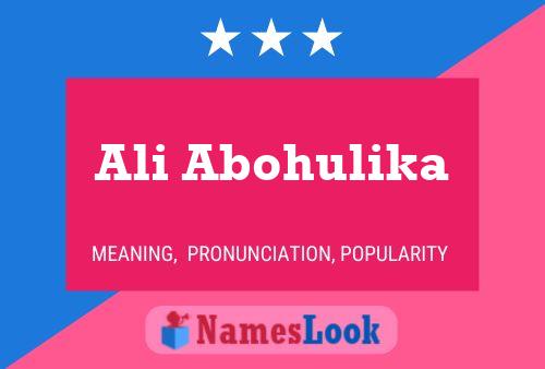 Ali Abohulika Name Poster