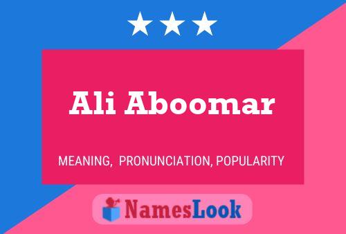 Ali Aboomar Name Poster