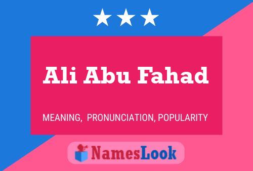 Ali Abu Fahad Name Poster