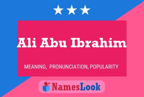 Ali Abu Ibrahim Name Poster