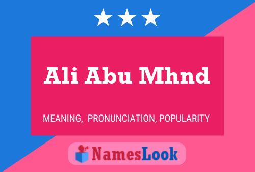 Ali Abu Mhnd Name Poster