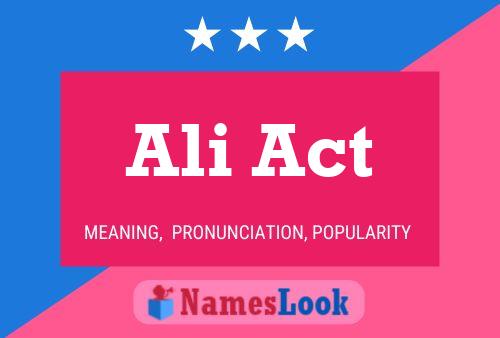 Ali Act Name Poster