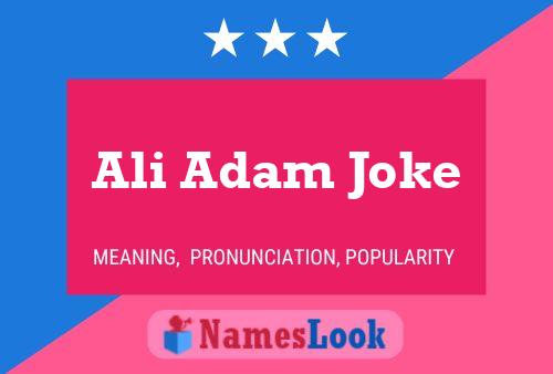 Ali Adam Joke Name Poster