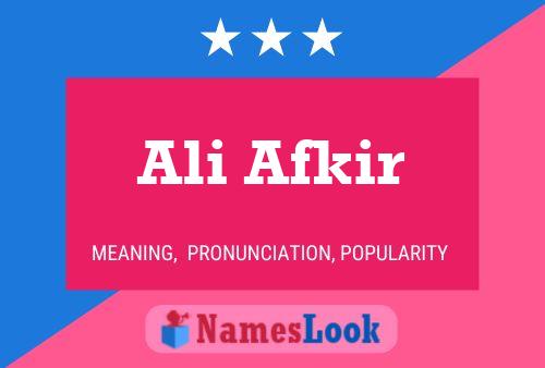 Ali Afkir Name Poster