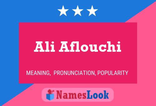 Ali Aflouchi Name Poster