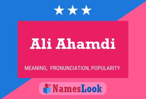 Ali Ahamdi Name Poster