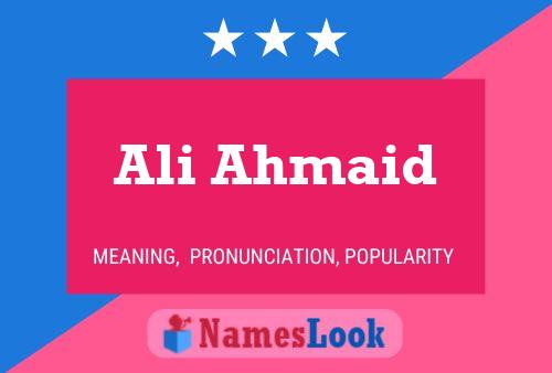 Ali Ahmaid Name Poster