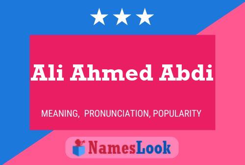 Ali Ahmed Abdi Name Poster