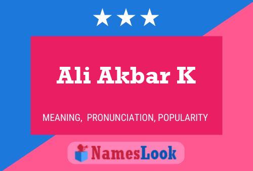 Ali Akbar K Name Poster