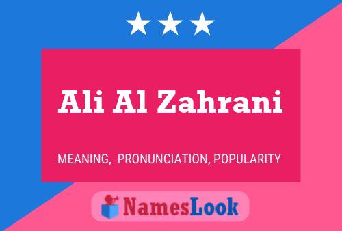 Ali Al Zahrani Name Poster