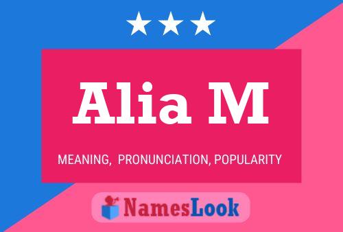 Alia M Name Poster