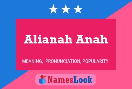 Alianah Anah Name Poster