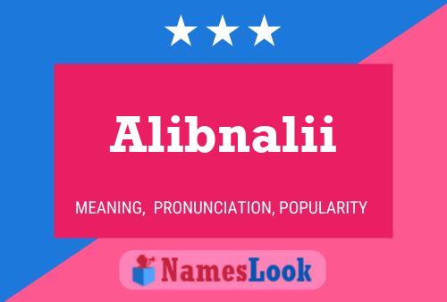 Alibnalii Name Poster