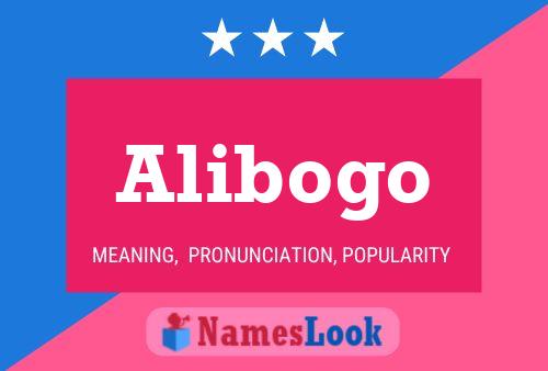 Alibogo Name Poster