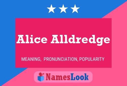 Alice Alldredge Name Poster