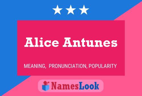 Alice Antunes Name Poster