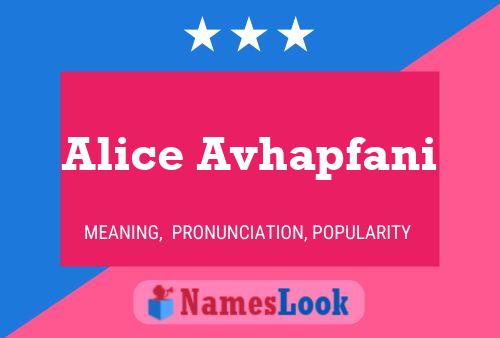 Alice Avhapfani Name Poster