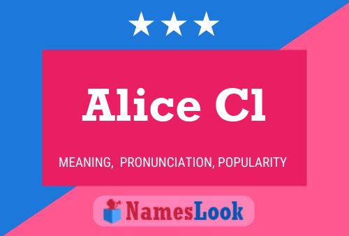 Alice Cl Name Poster