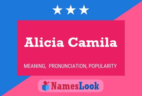 Alicia Camila Name Poster