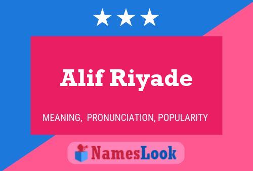 Alif Riyade Name Poster