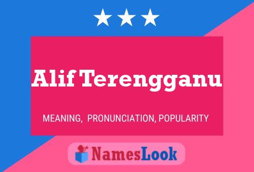 Alif Terengganu Name Poster