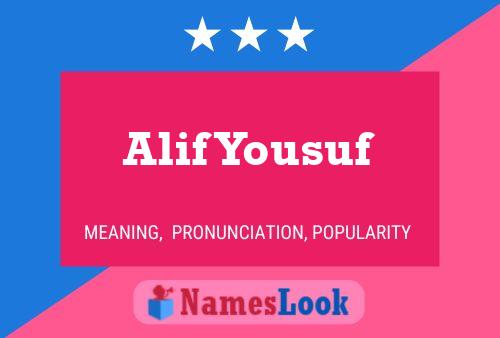 Alif Yousuf Name Poster