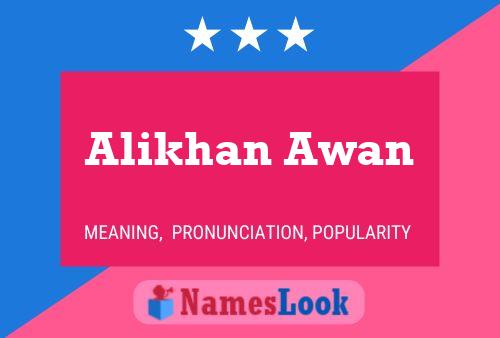 Alikhan Awan Name Poster