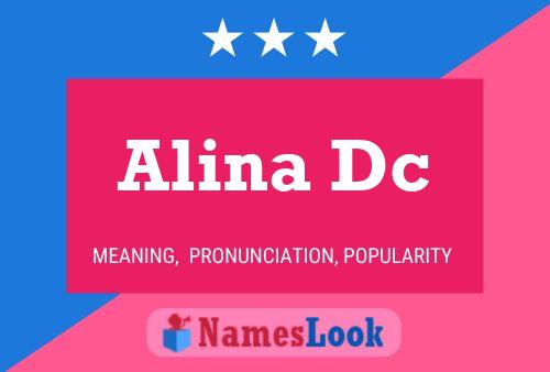 Alina Dc Name Poster