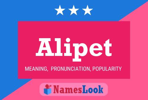 Alipet Name Poster